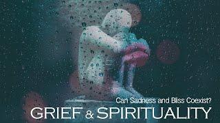 Grief and Spirituality