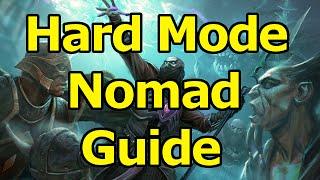 Hard Mode Nomad Guide