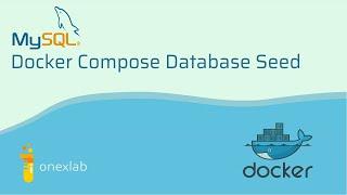 Docker Compose MySql Database Seed