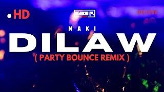 NEW TRENDING SONG | DILAW - MAKI | PARTY BOUNCE REMIX | DJ GABS P.