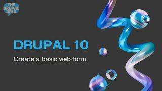 Drupal 10 Tutorial | How to Create a Basic Webform in Drupal | The Drupal Desk 