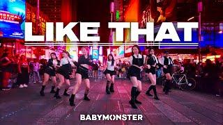 [K-POP IN PUBLIC | ONE TAKE] BABYMONSTER - Like That Dance Cover | TIMES SQUARE