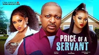 PRICE OF A SERVANT - IK OGBONNA, EMMANUELLA ILOBA 2025 Latest Nigerian Nollywood Movie | LOVE |