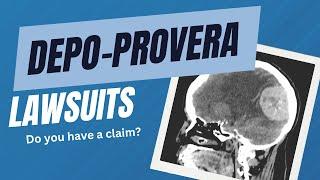 Depo-Provera Lawsuits: Alleged Brain Tumor Risk | Do You Have a Claim?