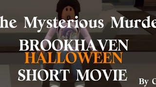 THE MYSTERIOUS MURDER | ROBLOX BROOKHAVEN HALLOWEEN SHORT MOVIE