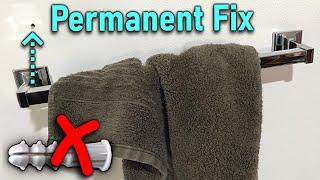 Permanent Fix For Loose Towel Bars