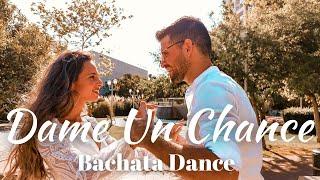 Dame un Chance -  JFab & Paola Fabre | Daniel y Tom Bachata Romantica [Bachata 2021]