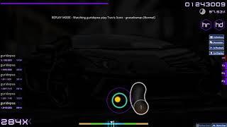 Osu! Travis Scott goosebumps 97,96% HD HR (Normal)