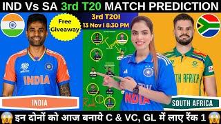 IND vs SA Dream11 Prediction Today Match | sa vs ind dream11 team today | 3rd T20 | Fantasy Cricball