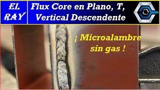 Cómo soldar con FLUX CORE, microalambre SIN GAS