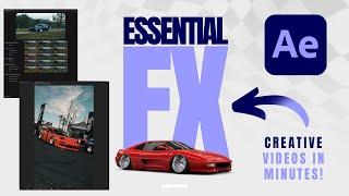 Making a Creative Video in 4 minutes! EssentialFX Extension