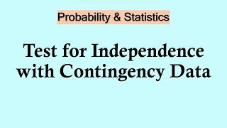 Statistics and probability - Test for independence with chi-squared test