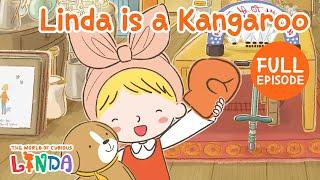 Kangaroo Linda  | Full Episode | The World of Curious Linda | English Animated Stories for Kids