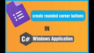 c# tutorial windows application create rounded corner buttons in c# net windows forms