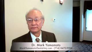 Dental Care and TMJ Treatment Orange County with Dr. Mark Z. Yamamoto