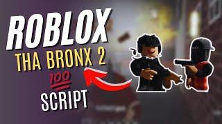 ROBLOX Tha Bronx 2   Script Autofarm / ESP / Aimbot |& More 2024 RBXSCRIPT 2024