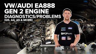 Audi/Volkswagen EA888 Gen 2 Engine Diagnostics & Maintenance Guide (Audi A4, A5, Q5)