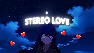 Ai Hoshino - Oshi No Ko - Stereo Love [Edit/AMV]