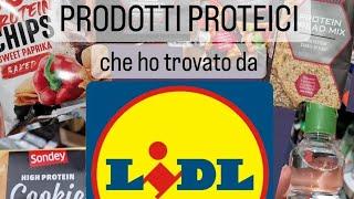 PRODOTTI PROTEICI LIDL |  dettagli in descrizione