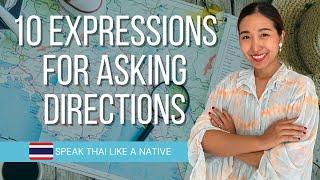 10 Thai Expressions for Asking Directions