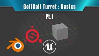 GolfBall Turret Tutorial Blender Basics EP1