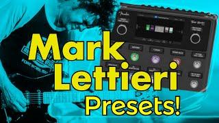 Fender Tone Master Pro - Let's Check Out The New MARK LETTIERI Presets!