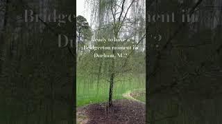 Ready to have a Bridgerton moment in Durham, NC?  Visit Sarah P Duke Gardens. #bridgerton