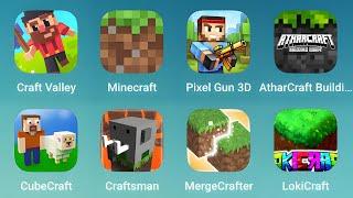 Craft Valley,Minecraft,Pixel Gun 3D,Athar Craft,CubeCraft,Craftsman,Merge Crafter,LokiCraft