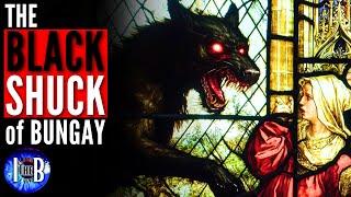 The BLACK SHUCK Demon Dog is STILL Haunting The UK