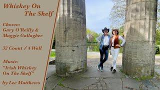 Whiskey On The Shelf - Line Dance - 2023-05-04