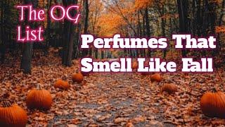 Unedited LuuLuu | Top 10 OG Fall Perfumes & Things You Won't See On My Channel