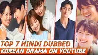 Top 7 Best Korean Drama in Hindi Dubbed On Youtube | Korean Drama Hindi Dubbed On Youtube