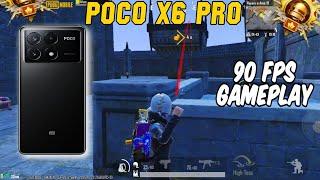 POCO X6 PRO 90 FPS PUBG GAMEPLAY  PUBG MOBILE