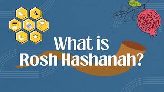 What is Rosh Hashanah?