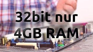 32bit und die 4 GB-Grenze (Arbeitsspeicher)