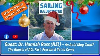 SI #791 — Guest Dr. Hamish Ross (NZL) on the America's Cup Past, Present and Yet to Come