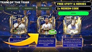 FREE UTOTY 2x REDEEM CODE!! HOW TO GET FREE TOTY & HEROES FC MOBILE 25 | TEAM OF THE YEAR FC MOBILE!