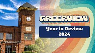 GREERVIEW YEAR IN REVIEW 2024