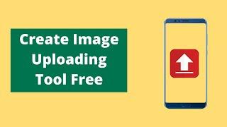 How To Create Own Image Uploading Tool | Upload Images with Imgur API