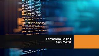 Terraform 03 - Build AWS Virtual Private Cloud (VPC) and subnets