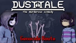 [Genocide Route] Dusttale - The Murderous Comedy | UNDERTALE Fangame | Waterfall Update