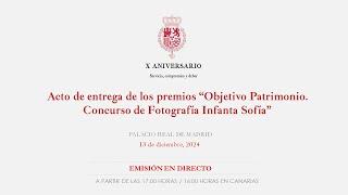 Entrega de los premios “Objetivo Patrimonio. Concurso de Fotografía Infanta Sofía”