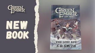 NEW Green Ember Book | The Lost Key