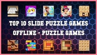 Top 10 Slide Puzzle Games Offline Android Games