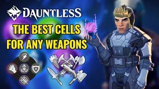 THE BEST CELLS TO EQUIP FOR ANY WEAPONS! | DAUNTLESS 2024