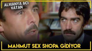 Almanya Acı Vatan  - Mahmut Sex Shop'a Gidiyor!