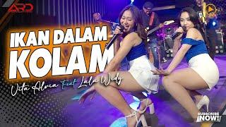 Vita Alvia Feat. Lala Widy - Ikan Dalam Kolam | Bila Ingin Melihat Ikan Di Dalam Kolam