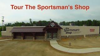 Tour The Sportsman's Shop Store and Indoor Range