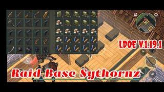 LDOE Raid Sythornz | Suicide Trick | Last Day on Earth v.1.19.1