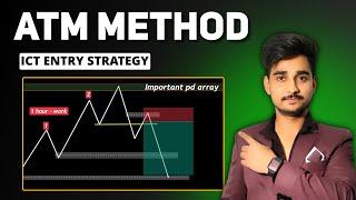 ATM trading strategy | ICT favourite strategy